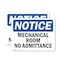 Signmission Mechanical Room No Admittance OSHA Notice Sign, Vinyl Decal, 10in W x 7in L, 2PK OS-2PACK-NS-D-710-L-14174 - alternate 1